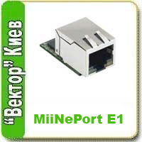   Ethernet,      -  Serial-Ethernet MOXA MiiNePort E1